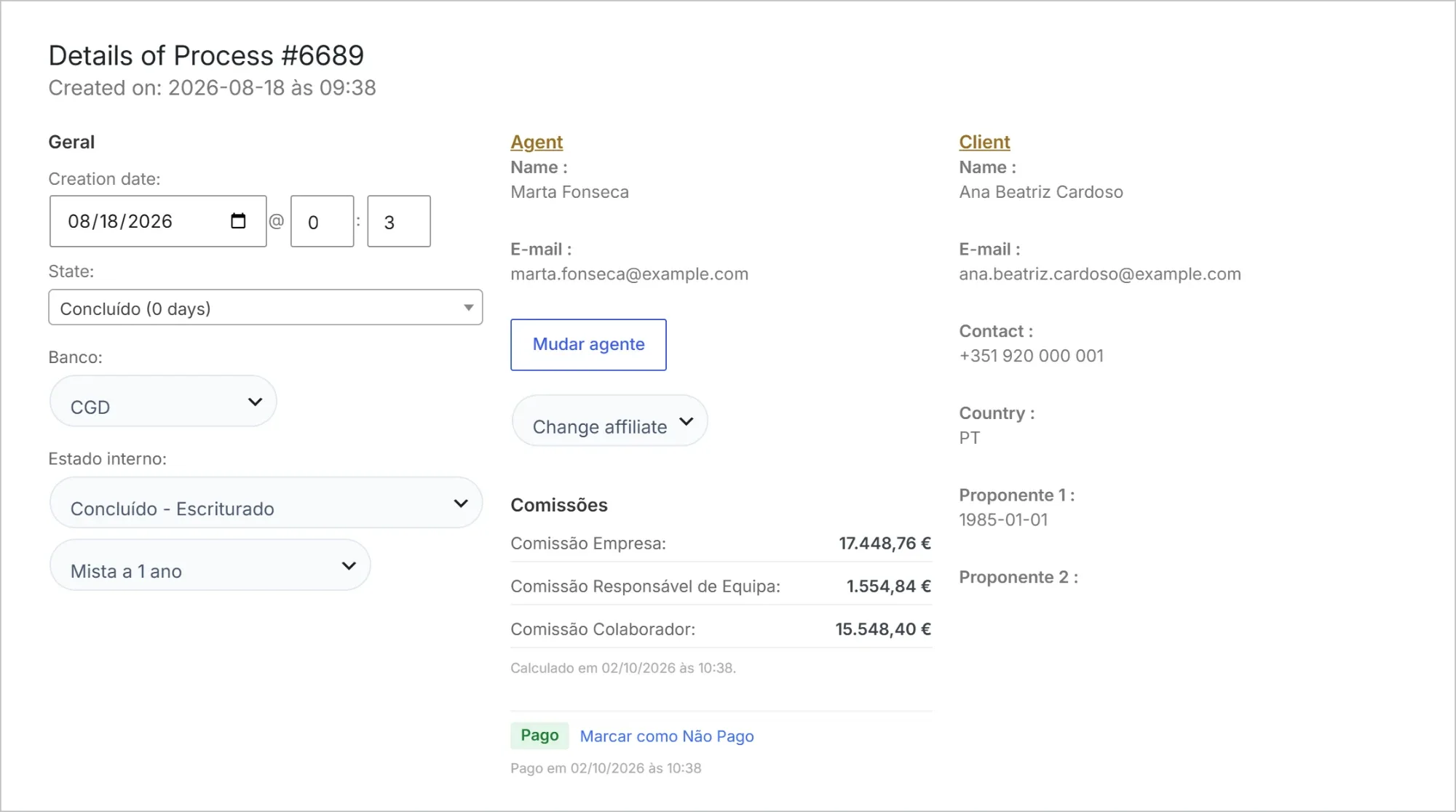 O detalhe de um processo: estado, banco, agente, cliente e as comissões calculadas, com o registo do pagamento.